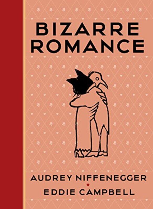 

Bizarre Romance by Audrey NiffeneggerEddie Campbell-Hardcover