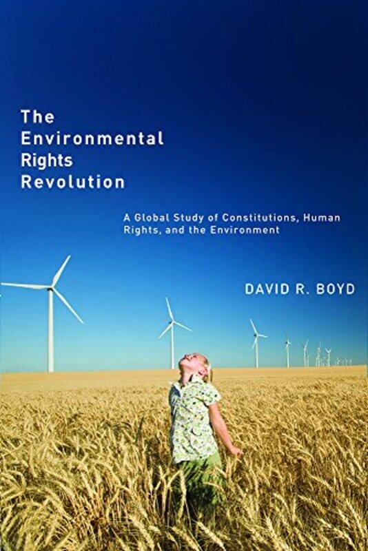 

The Environmental Rights Revolution by David R Boyd-Paperback