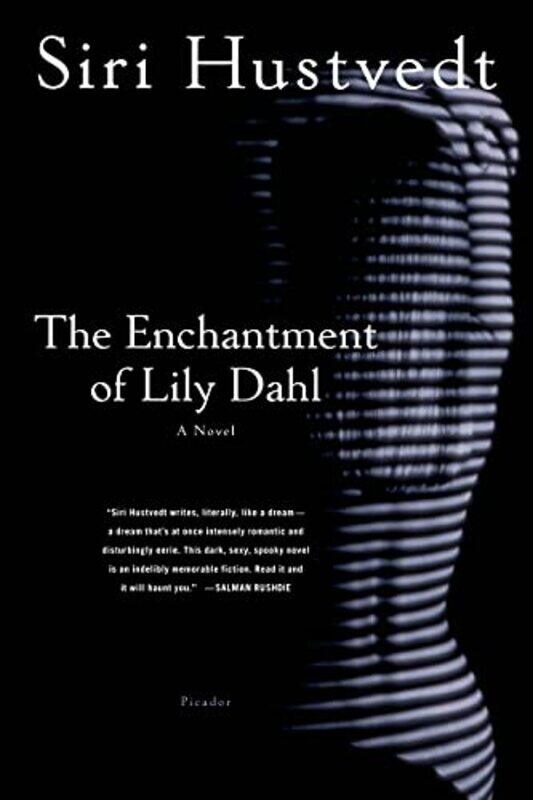 

The Enchantment of Lily Dahl by Siri HustvEDT Perfume-Paperback