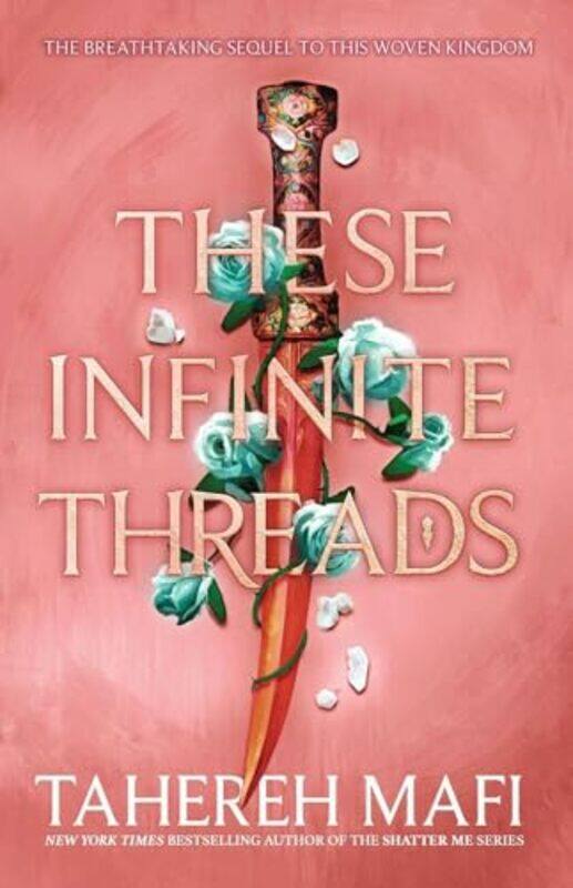 

These Infinite Threads by Tahereh Mafi-Paperback