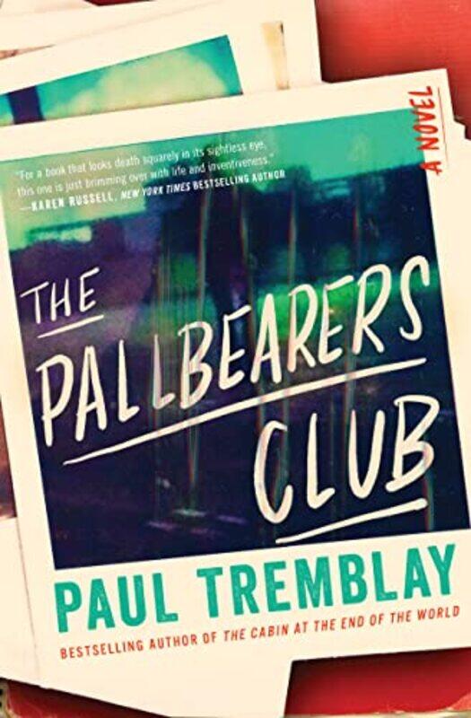 

Pallbearers Club By Tremblay Paul - Hardcover