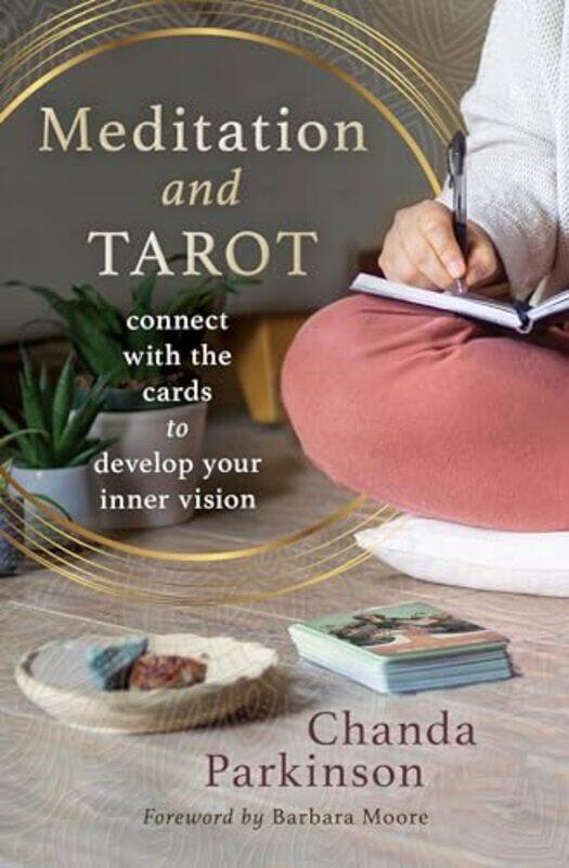 

Meditation and Tarot by Chanda Parkinson -Paperback