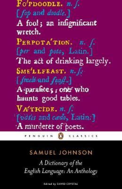A Dictionary of the English Language: an Anthology.paperback,By :Johnson, Samuel - Crystal, David