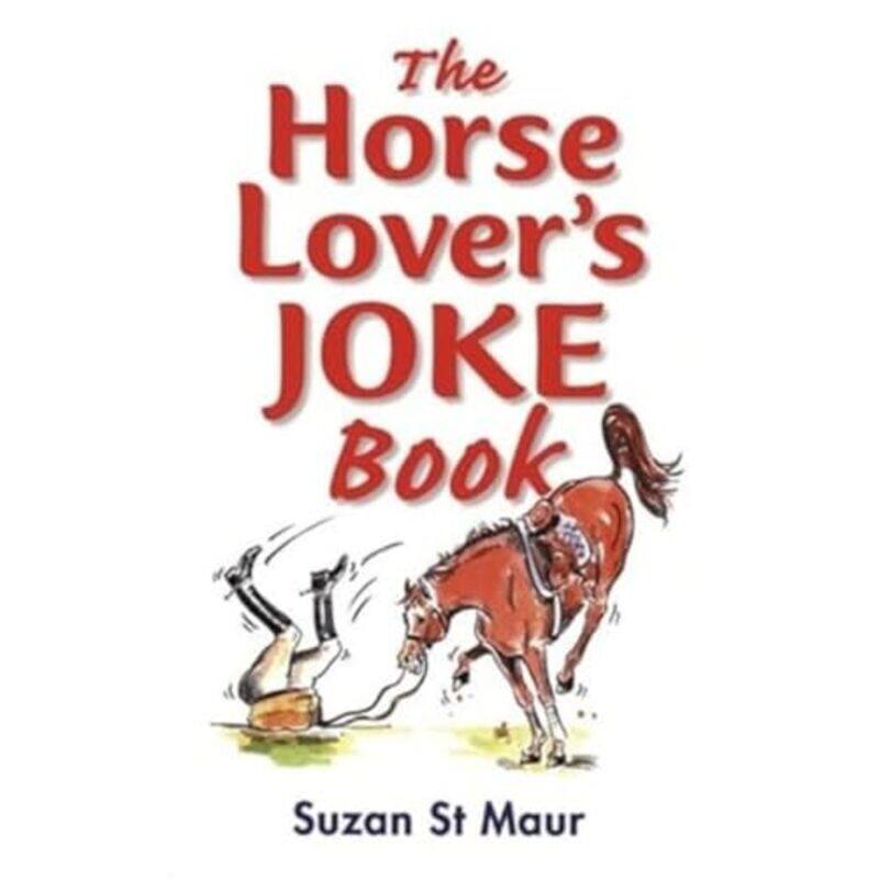 

The Horse Lovers Joke Book by Vivian Scott-Paperback