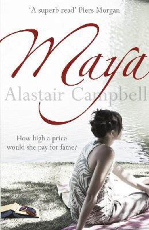 

Maya.paperback,By :Alastair Campbell