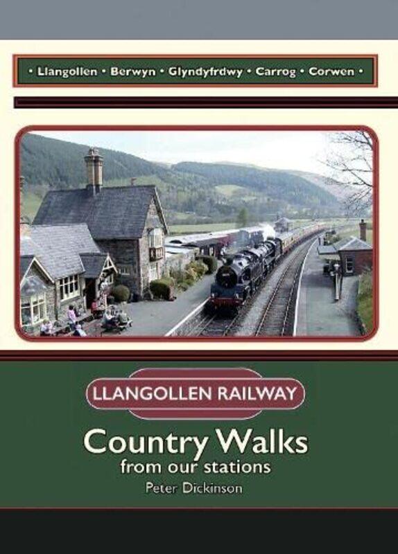 

The Llangollen Railway -Paperback