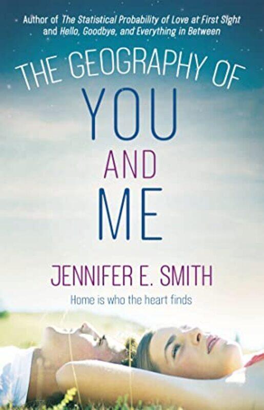 

The Geography of You and Me by Jennifer E Smith-Paperback