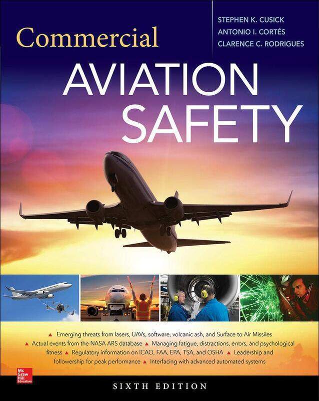 

Commercial Aviation Safety, Sixth Edition