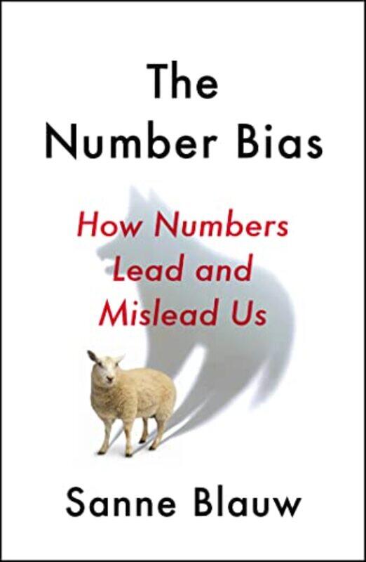 

The Number Bias by Sanne BlauwSuzanne Heukensfeldt Jansen-Hardcover