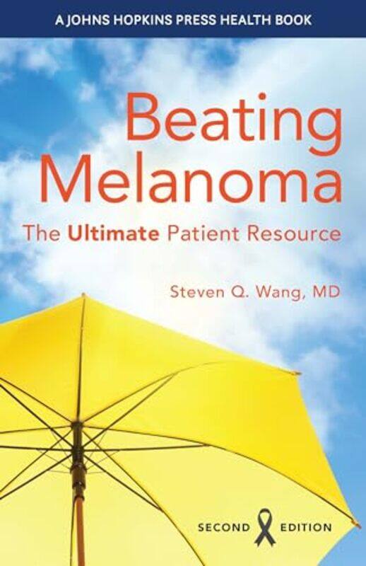 

Beating Melanoma by Steven Q Wang-Paperback