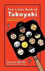 The Little Book of Takoyaki , Paperback by Harlan, Jessica