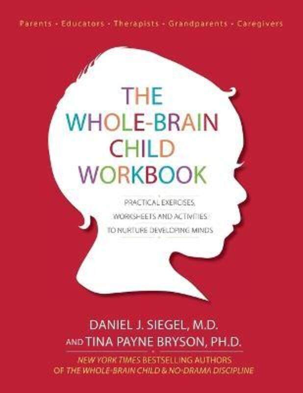 

The Whole-Brain Child Workbook.paperback,By :Siegel, Daniel J. - Payne, Tina - Bryson, Dr