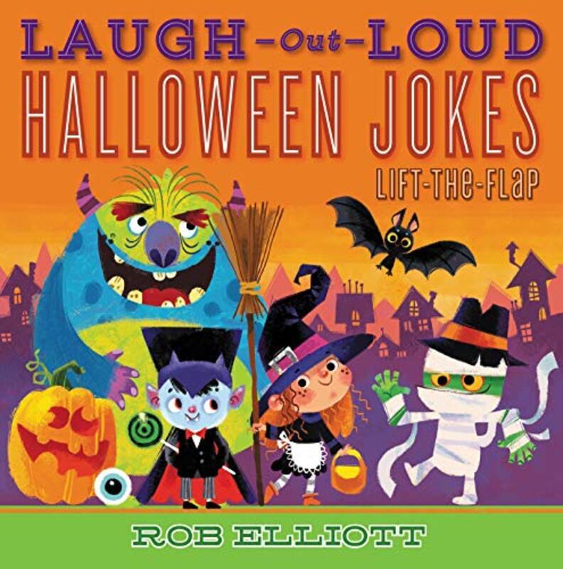 Laugh-Out-Loud Halloween Jokes: Lift-the-Flap,Paperback by Elliott, Rob - Chernyshova, Anna