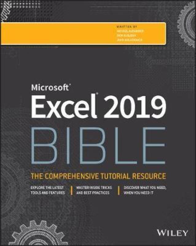 Excel 2019 Bible,Paperback,ByAlexander, Michael - Kusleika, Richard - Walkenbach, John