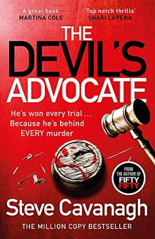 

The Devils Advocate The Follow Up To Thirteen And Fifty Fifty By Cavanagh, Steve Paperback