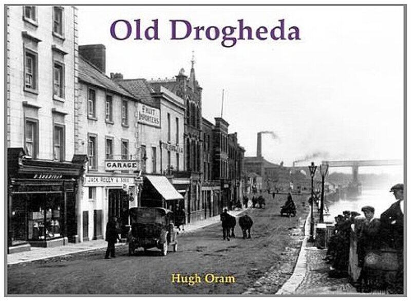 

Old Drogheda by Hugh Oram-Paperback