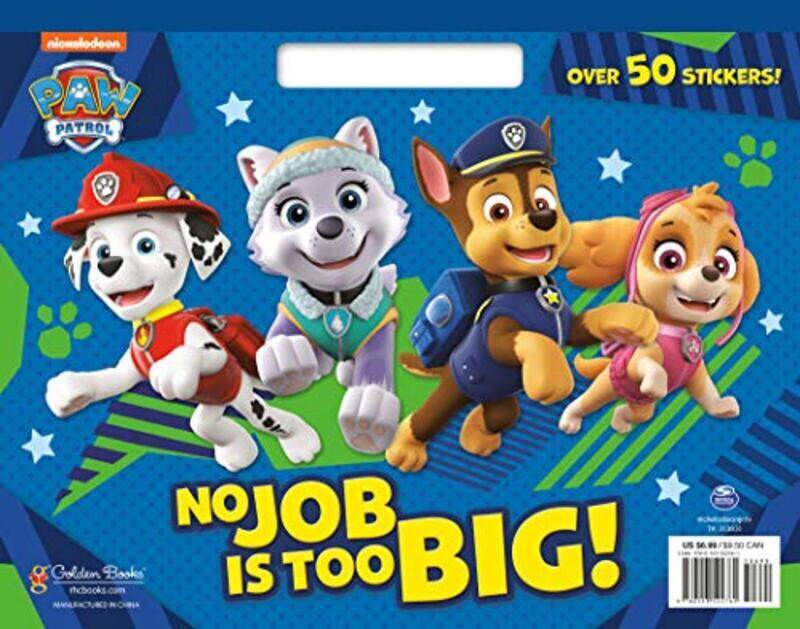 

No Job Is Too Big! (PAW Patrol) , Paperback by Huntley, Tex - Golden Books