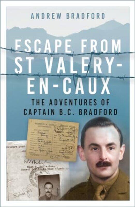 

Escape from StValeryenCaux by Andrew Bradford-Paperback