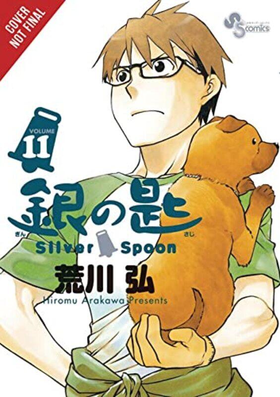 

Silver Spoon Vol 11 by Hiromu Arakawa-Paperback