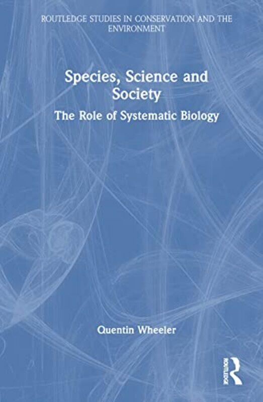 

Species Science and Society by Matthew Gandy-Hardcover