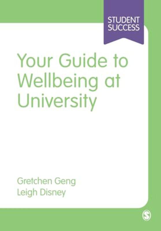 

Your Guide to Wellbeing at University-Paperback