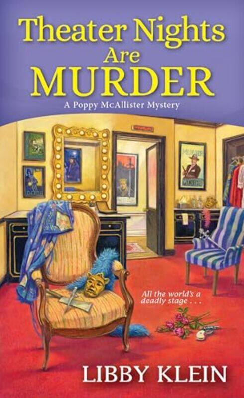 

Theater Nights Are Murder by Libby Klein-Paperback
