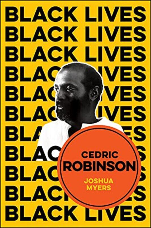 

Cedric Robinson by Joshua Myers-Paperback