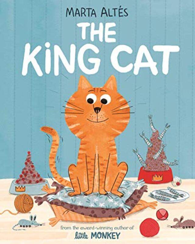 

The King Cat by Marta AltesMarta Altes-Paperback