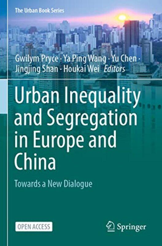 

Urban Inequality and Segregation in Europe and China by S Sayyid-Paperback