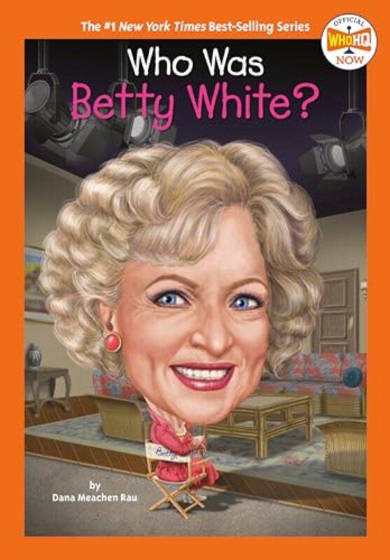 

Who Was Betty White by Dana Meachen RauWho HQLaurie A Conley-Paperback