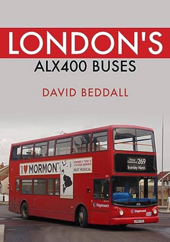 

Londons ALX400 Buses by David Beddall-Paperback