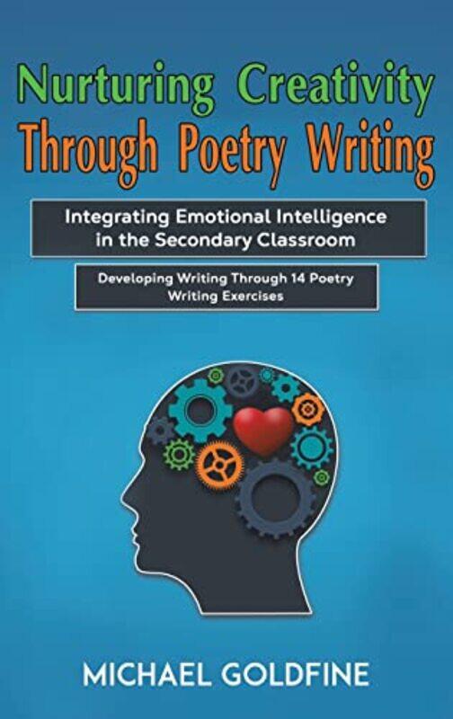 Nurturing Creativity Through Poetry Writing by Barbara Houseman-Hardcover