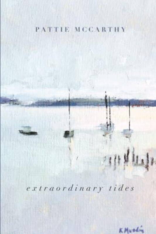 

Extraordinary Tides by Pattie Mccarthy-Paperback