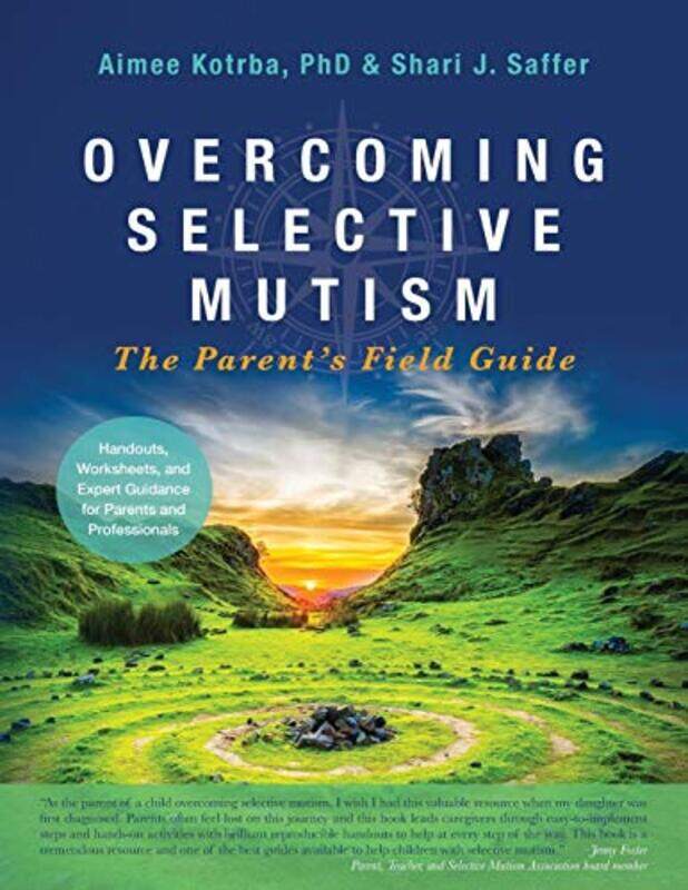 

Overcoming Selective Mutism, Paperback by Aimee Kotrba