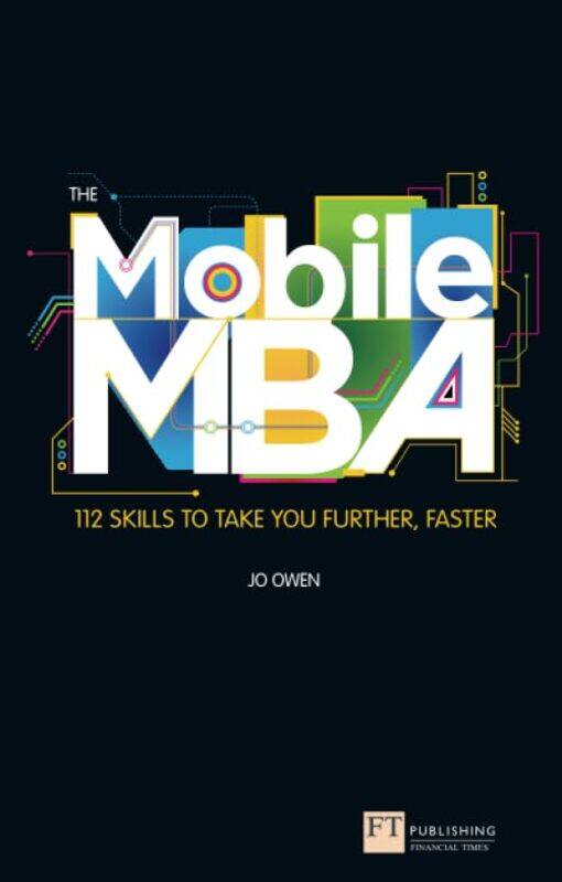 

Mobile MBA The by Jo Owen-Paperback