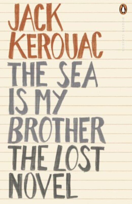 

The Sea is My Brother by Jack Kerouac-Paperback