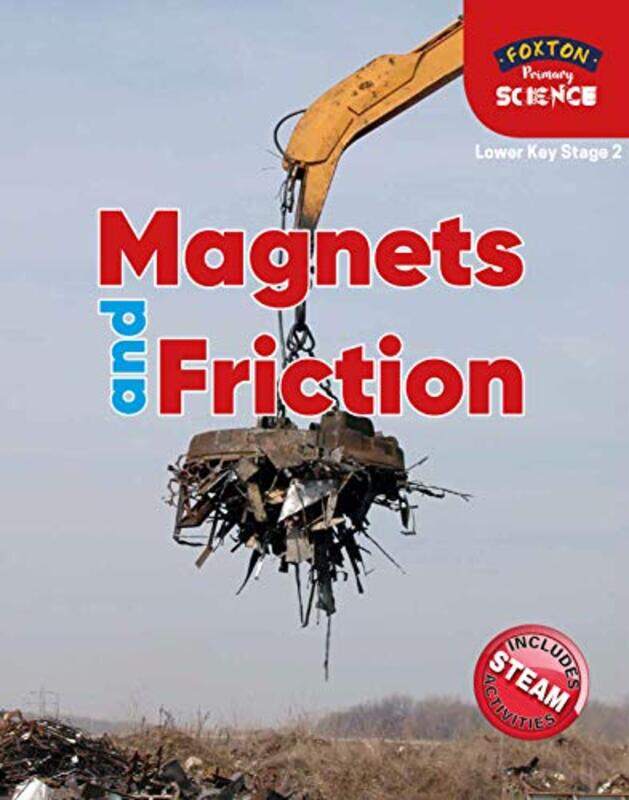 

Foxton Primary Science Magnets and Friction Lower KS2 Science by Janet McDermottStephen Hicks-Paperback