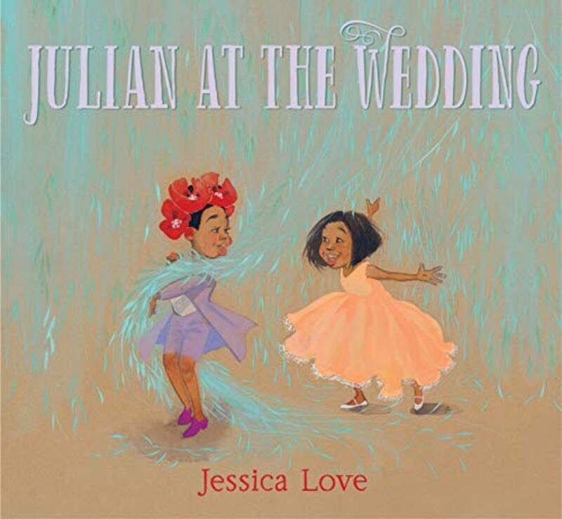 

Julian at the Wedding by Jessica Love-Hardcover