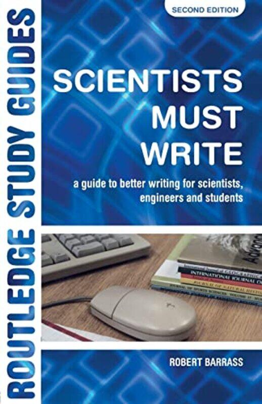 

Scientists Must Write by Jane Rollason-Paperback