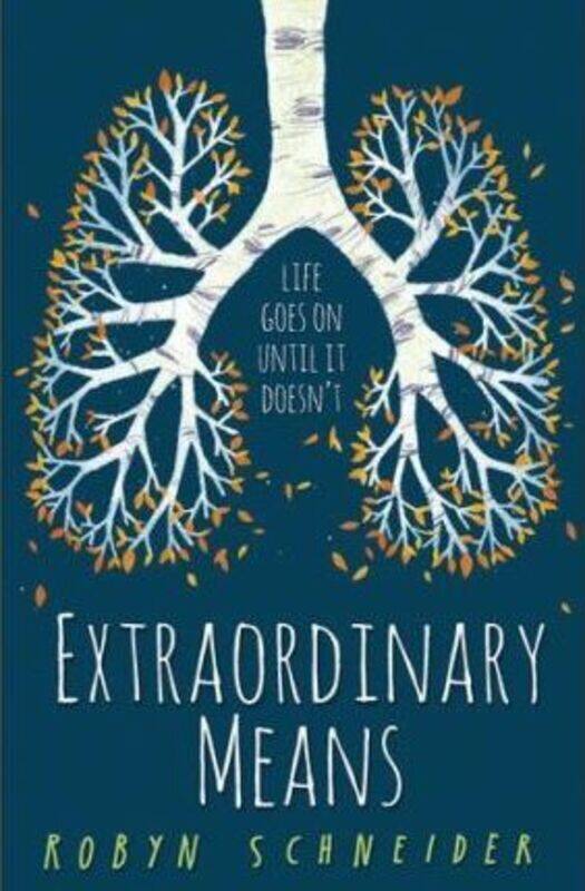 

Extraordinary Means.paperback,By :Schneider, Robyn