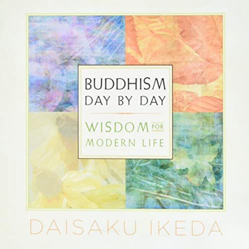 

Buddhism Day By Day By Ikeda Daisaku - Paperback