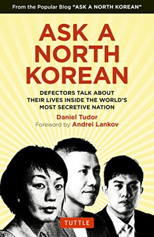 

Ask A North Korean by Daniel Tudor-Hardcover