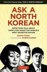 Ask A North Korean by Daniel Tudor-Hardcover