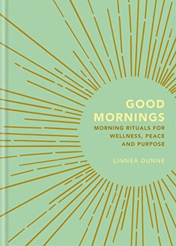 

Good Mornings by Linnea Dunne-Hardcover