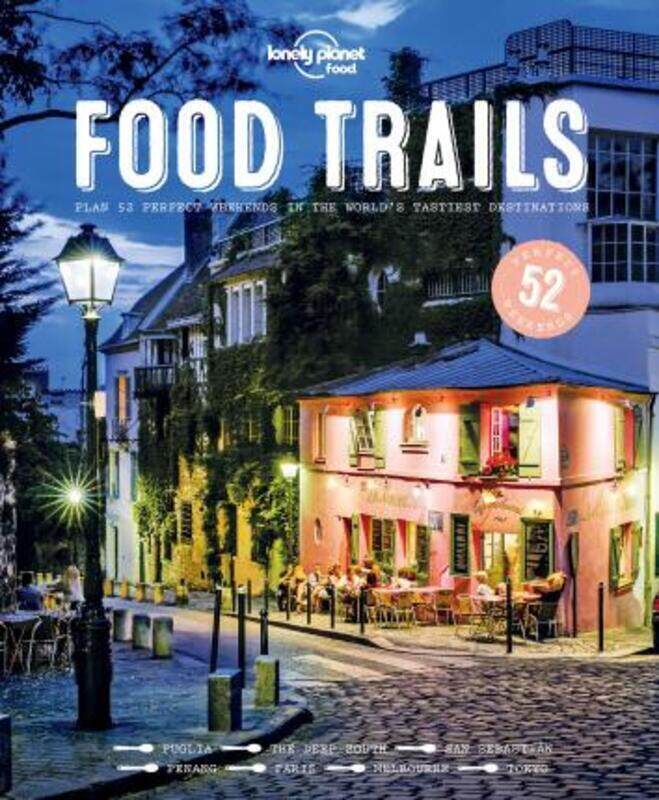 

Food Trails (Lonely Planet Food).Hardcover,By :Lonely Planet Food