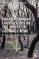 Transforming Universities in the Midst of Global Crisis by Richard HilKristen LyonsFern Thompsett-Paperback