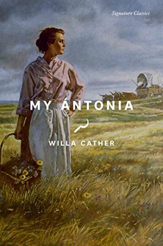 

My Antonia By Cather Willa - Paperback