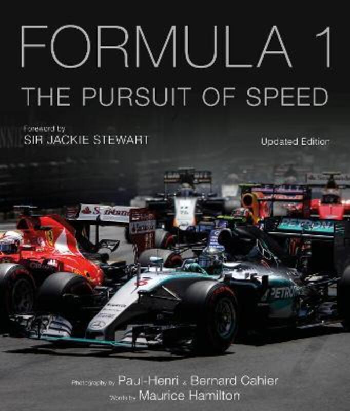 

Formula One: The Pursuit of Speed: A Photographic Celebration of F1's Greatest Moments,Hardcover,ByHamilton, Maurice - Cahier, Paul-Henri - Cahier, Be