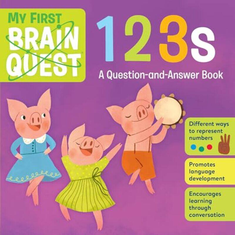 

My First Brain Quest 123S A Questionandanswer Counting Book By Workman Publishing Paperback