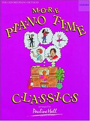 More Piano Time Classics,Paperback,By:Pauline Hall